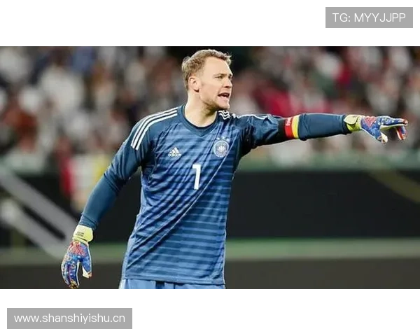 高压体系下的最后防线：诺伊尔的战术作用